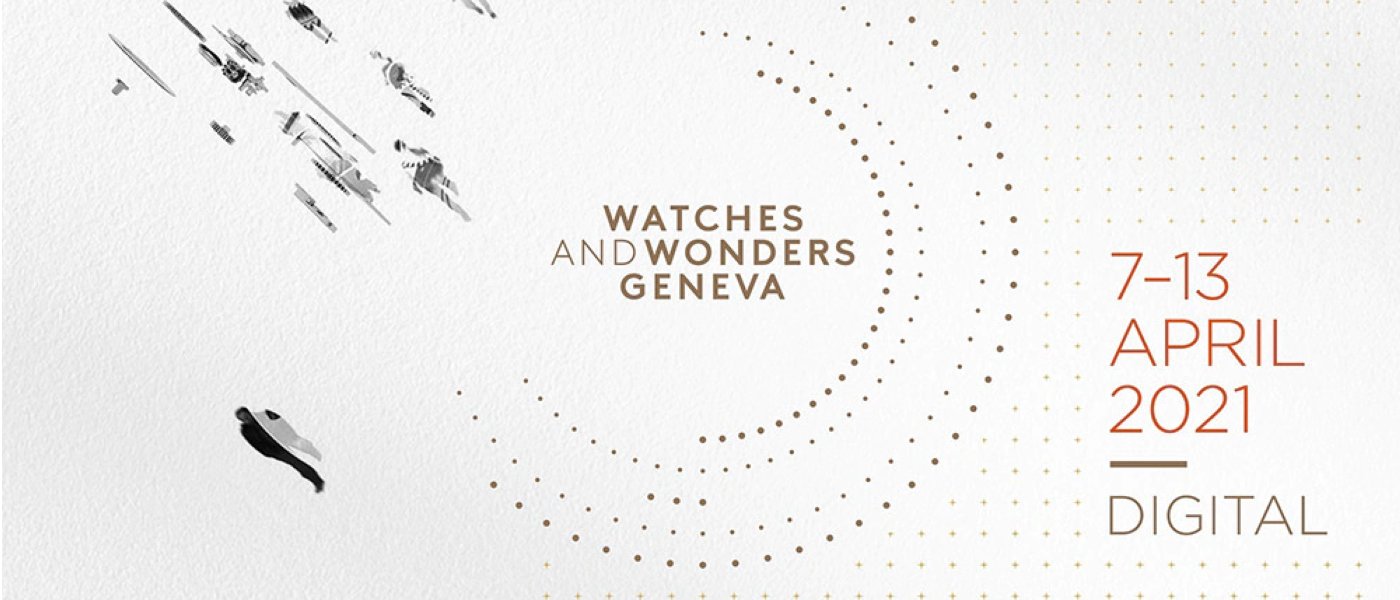 Watches and Wonders 2021: dates and participating brands