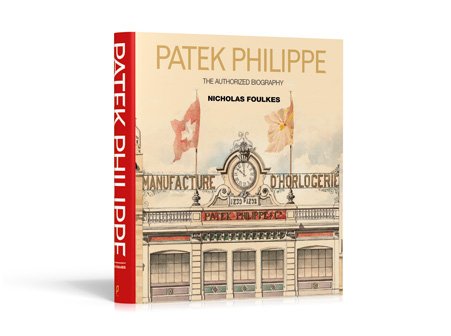Nicholas Foulkes is the author of the newly published Patek Philippe, The Authorized Biography.