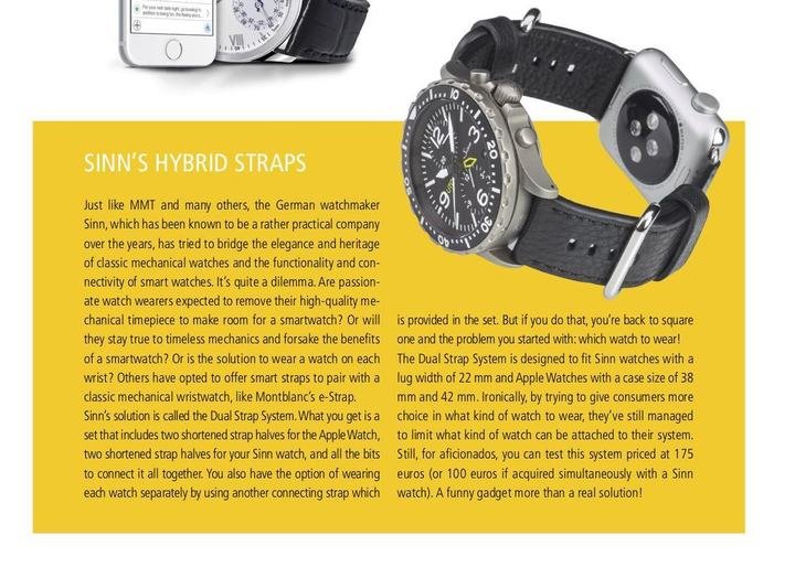 One of Sinn's latest “out of the box” innovations: a hybrid strap for mechanical and connected watches! We don't see many in circulation, but it contributed to the whole smartwatch debate...