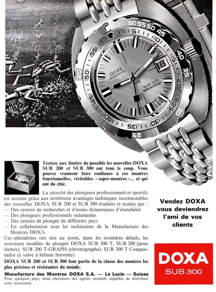 1967: With larger watch cases came improved reliability for diving models. According to this ad, the Doxa Sub 300 “super watch” ranked among “the most accurate and durable watches in the world”.