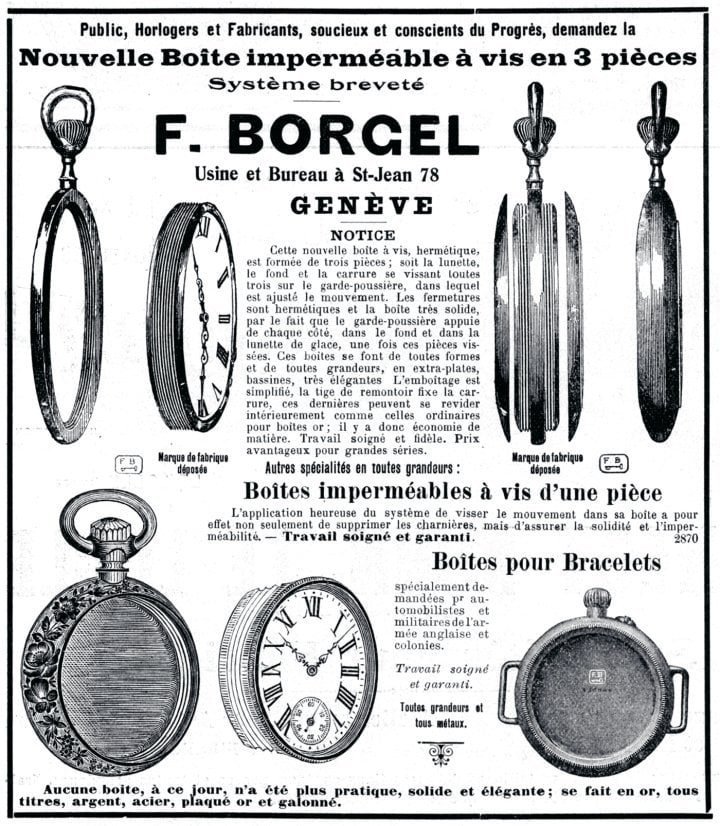 1914: An early Swiss specialist in water-resistant cases was François Borgel. Two pocket models and one wristwatch are showcased in this ad. The wristwatch gained the trust of soldiers on the front lines of the Great War.