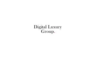 Digital Luxury Group Announces the Acquisition of Luxury Society 