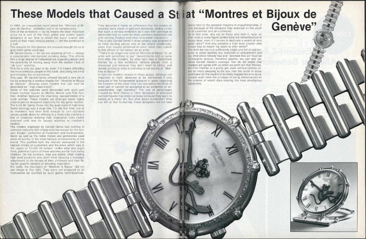 “These models that Caused a Stir at ‘Montres et Bijoux de Genève'”. In 1984, the legendary watch designer Gérald Genta created a scandal at the Geneva show with his timepieces featuring motifs taken from pop culture, such as Mickey Mouse, Popeye and the Pink Panther. The beginning of a new, less conservative era was dawning for watchmaking. It's worth reading the article in its entirety to understand the tensions of the era!