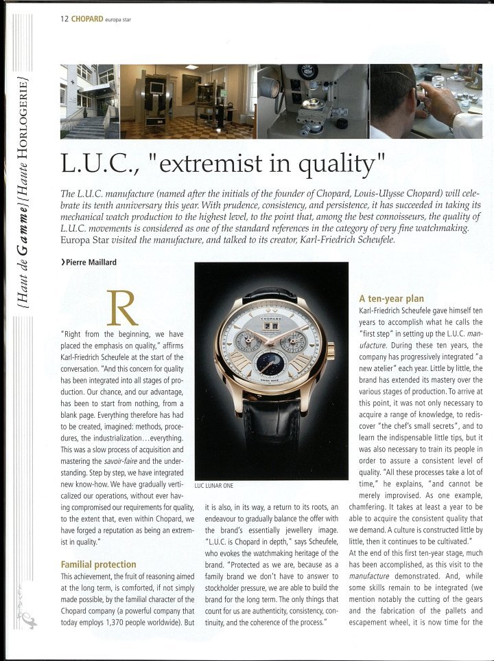A visit in 2006 to the Fleurier production site. Chopard's L.U.C. collection now includes numerous complications.