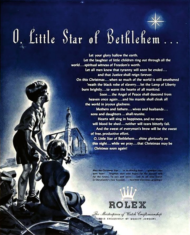 1943: Another ad inspired by contemporary events. Rather than showcasing its products, Rolex chooses the title of a Christmas song and a text that acknowledges the suffering caused by the war while expressing hope for a better future.