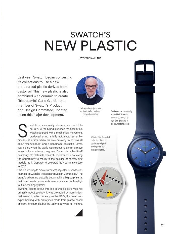 Swatch is banking on a new material, “bioceramic”, to equip many of its lines in the future.