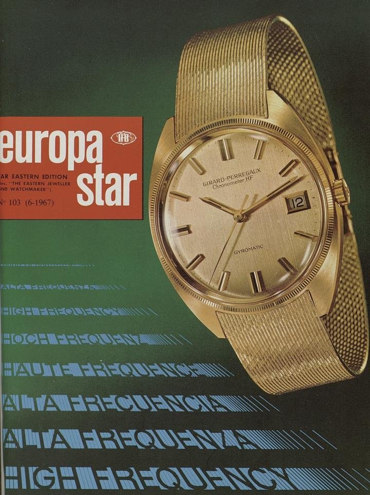 The high-frequency Gyromatic by Girard-Perregaux on the Cover of Europa Star (1967).