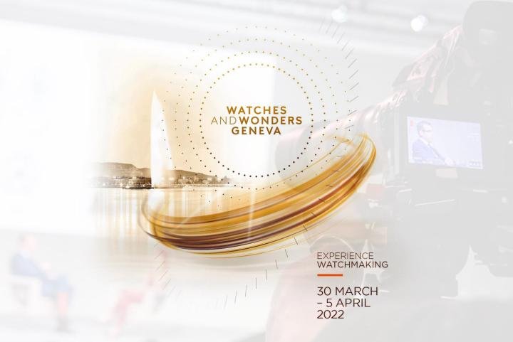 Watches and Wonders confirms its 2022 edition in Geneva 