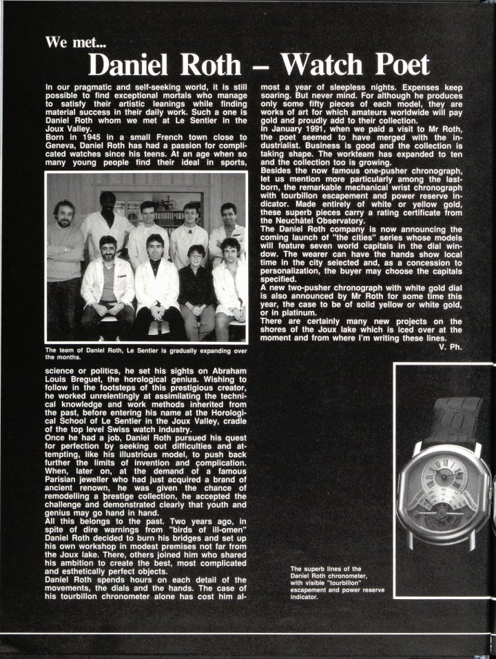 A 1991 article on Daniel Roth, published in Europa Star. His workshop employed the finest talent of the day and actively contributed to the mechanical watch's revival, ultimately leading to the dominant position of Haute Horlogerie that has become familiar today.