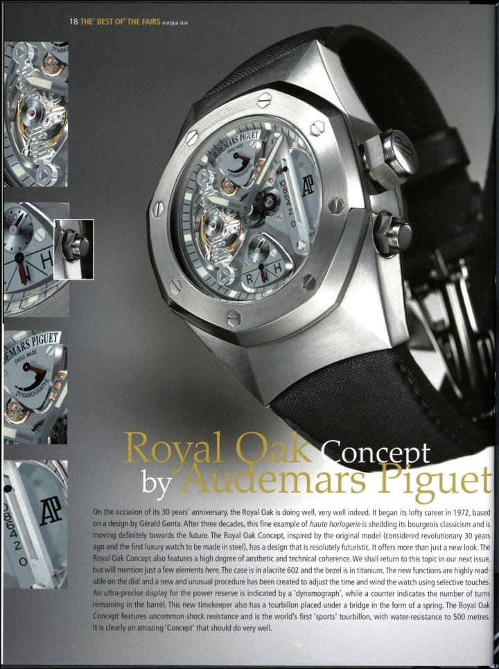 On the occasion of the 30 years of the Royal Oak in 2002, Audemars Piguet launches the experimental Royal Oak Concept with a case in alacrite 602.