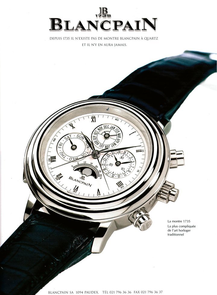 1991: The era of record-breaking mechanical supercomplications begins. Blancpain's 1735 model, named after the company's founding year, combines previously introduced movements in one watch. The image dominates the ad, relegating the brief description to an afterthought.