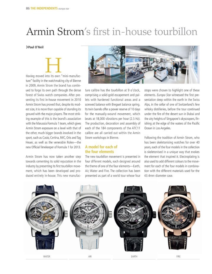 Armin Strom unveiled its first in-house tourbillon calibre in 2013.
