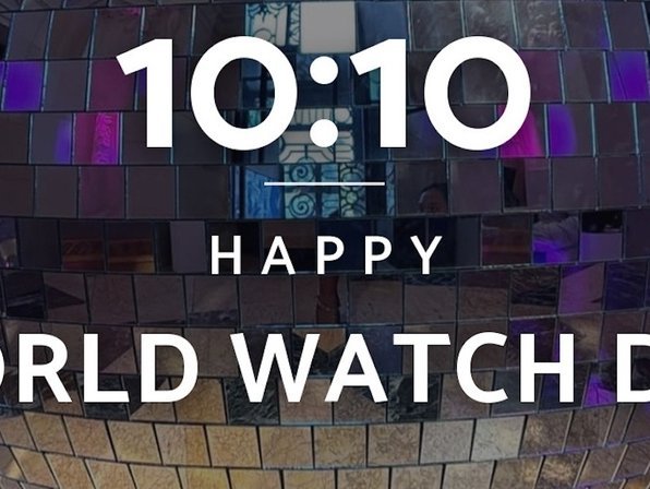 10/10: Happy World Watch Day!