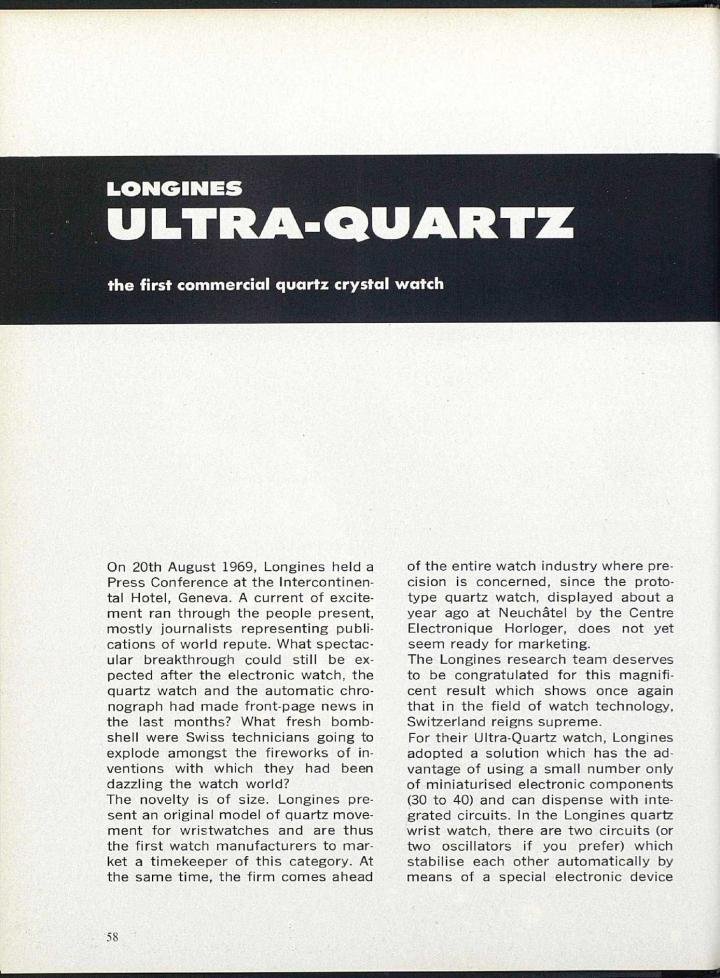 Europa Star celebrated the August, 1969 announcement of the Longines Ultra-Quartz, calling it “The first commercial quartz crystal watch”.