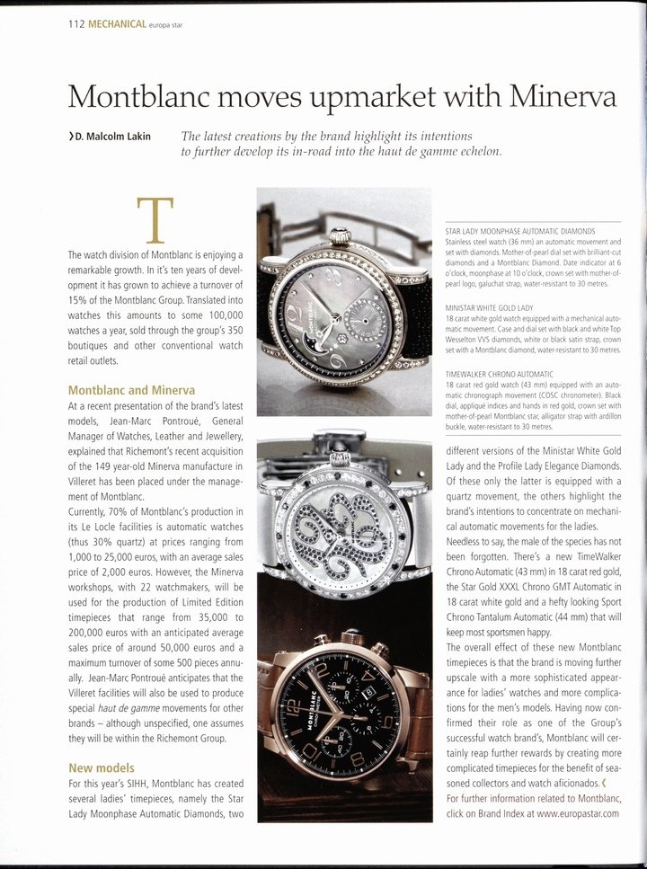 In this 2007 article, Europa Star highlighted Montblanc's move upmarket through Minerva. Today, both continue to maintain a strong focus on Haute Horlogerie.