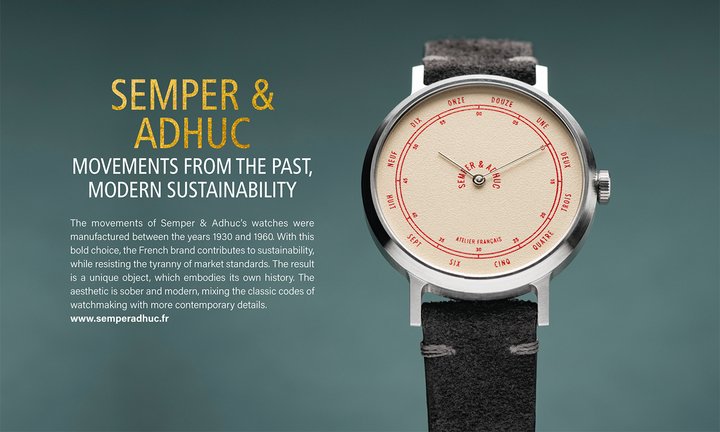 Semper & Adhuc: vintage movements, modern sustainability