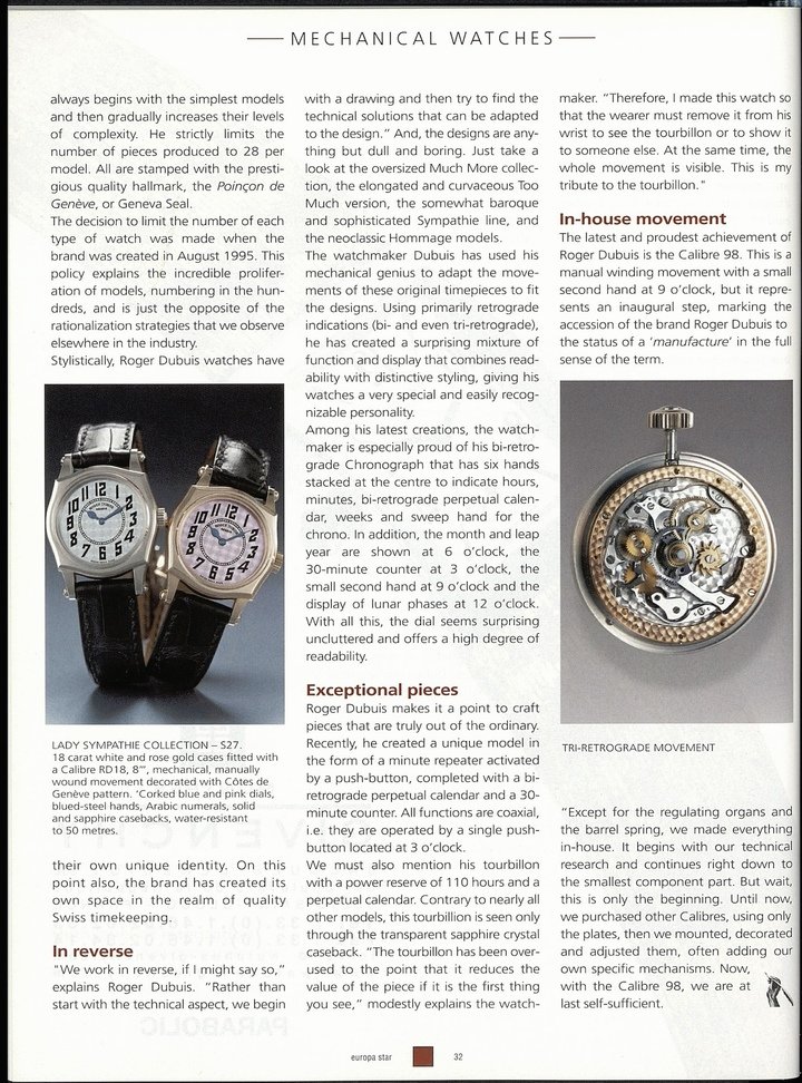 Following a 2001 visit to Roger Dubuis, this report was published in Europa Star six years after the brand was created by Roger Dubuis and Carlos Dias.