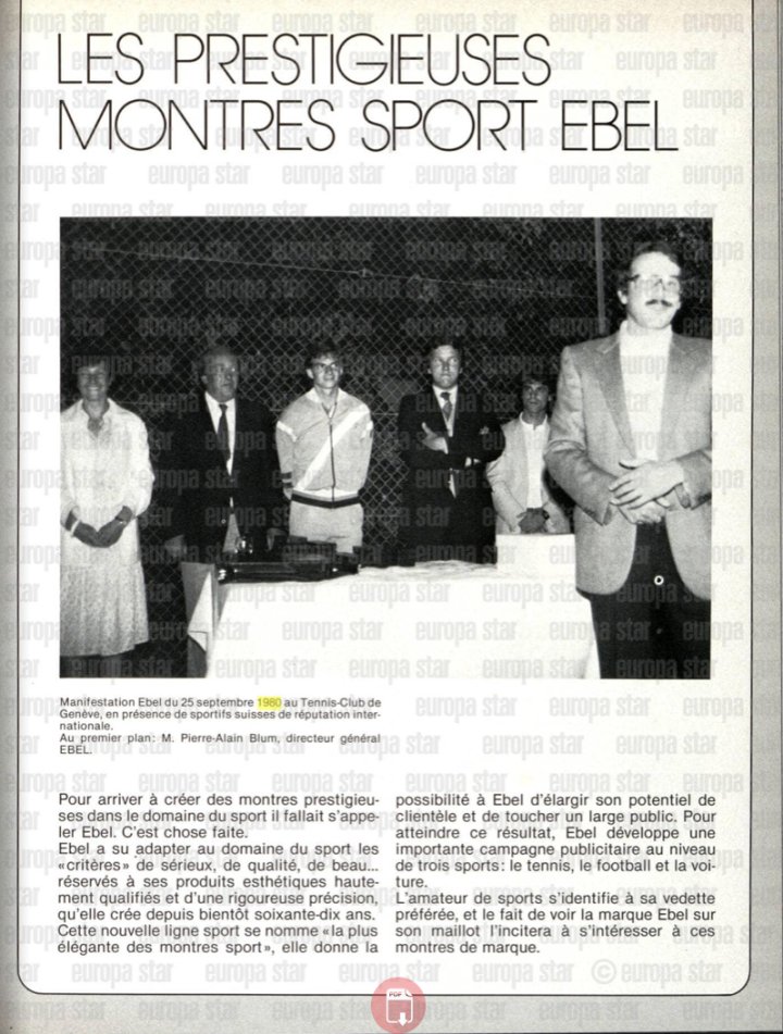 An article on Pierre-Alain Blum and Ebel sports watches, published by Europa Star in 1980.