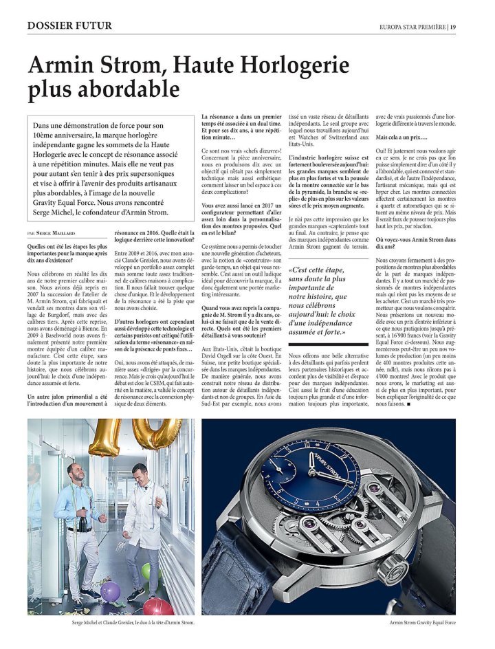 In this interview in 2019, for the manufacture's tenth anniversary, Serge Michel talked about his wish to propose more affordable high horology watches that also incorporate state-of-the-art innovations. The Gravity Equal Force is a prime example.