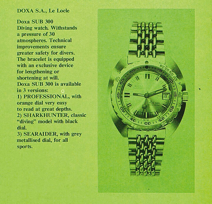 The Doxa SUB 300 in a 1967 Europa Star, with references to the Professional, Sharkhunter and SeaRaider versions.