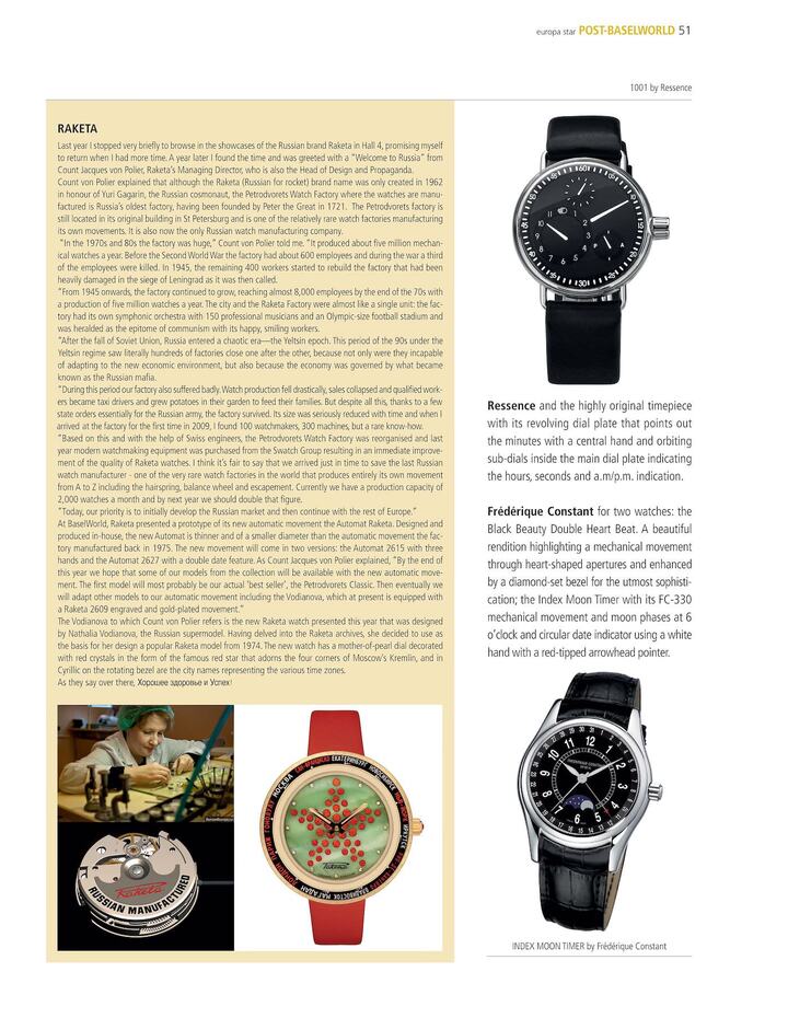 Today, Raketa is the Russian brand with the highest profile on both the national and international markets. But the current geopolitical situation makes its future uncertain (read our recent interview with its director).